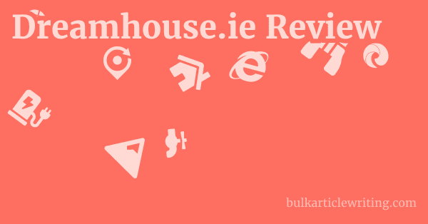 Dreamhouse.ie Review 1 by