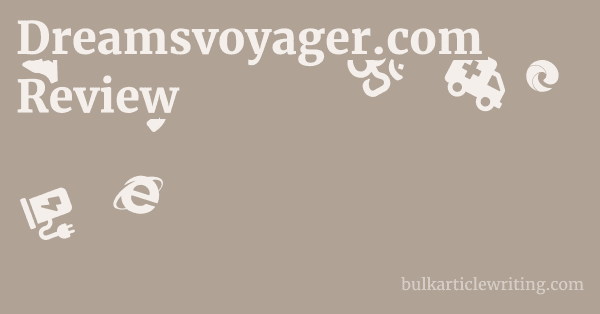Dreamsvoyager.com Review 1 by