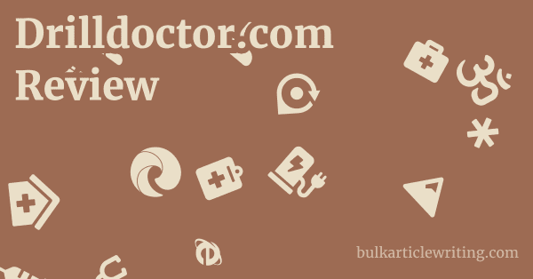 Drilldoctor.com Review 1 by