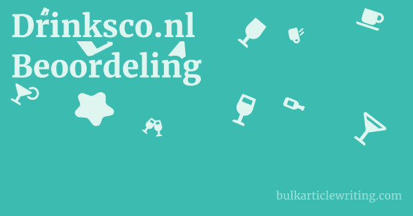 Drinksco.nl Beoordeling 1 by