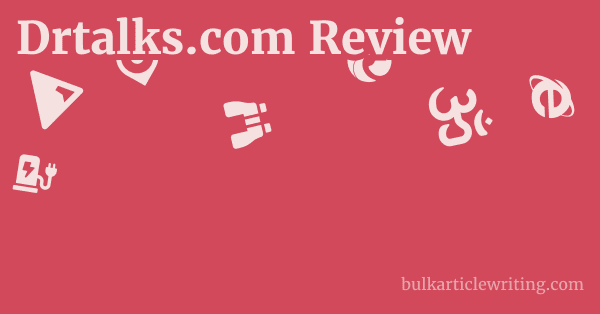 Drtalks.com Review 1 by