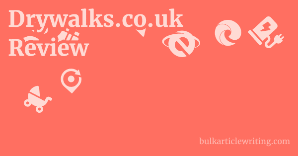 Drywalks.co.uk Review 1 by