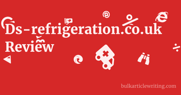 Ds-refrigeration.co.uk Review