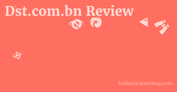 Dst.com.bn Review 1 by