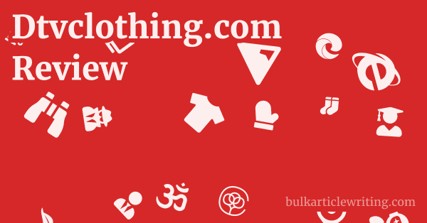 Dtvclothing.com Review 1 by