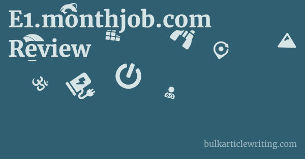 E1.monthjob.com Review 1 by