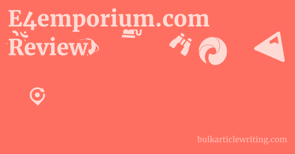 E4emporium.com Review 1 by