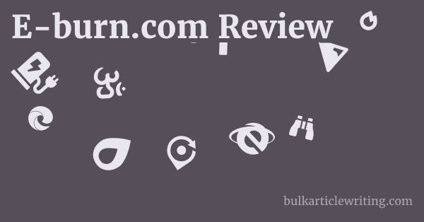 E-burn.com Review 1 by