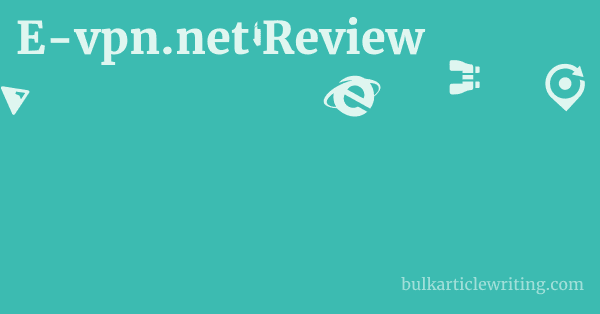 E-vpn.net Review 1 by