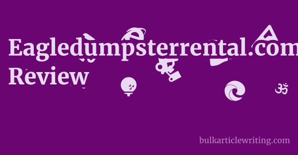 Eagledumpsterrental.com Review 1 by