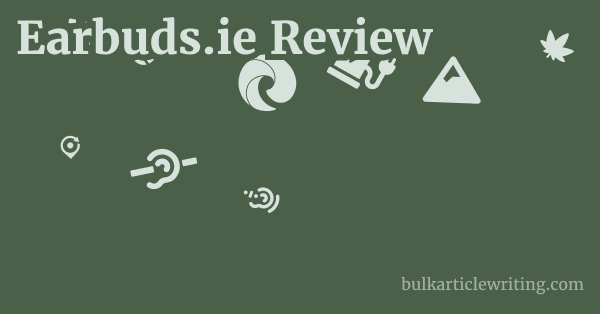 Earbuds.ie Review 1 by