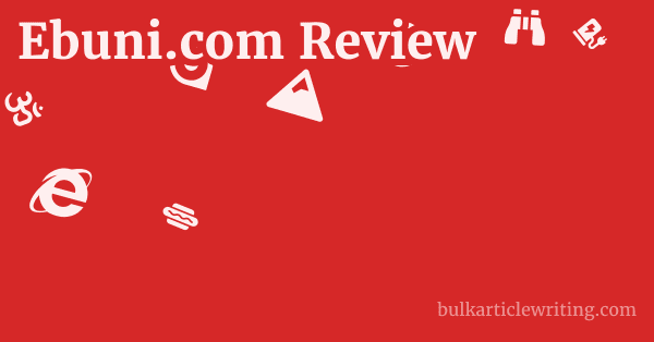 Ebuni.com Review 1 by