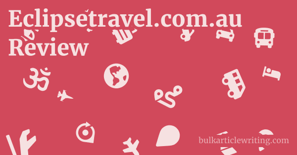 Eclipsetravel.com.au Review 1 by Partners