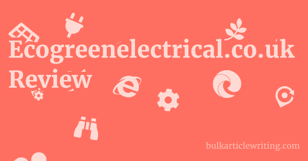 Ecogreenelectrical.co.uk Review 1 by