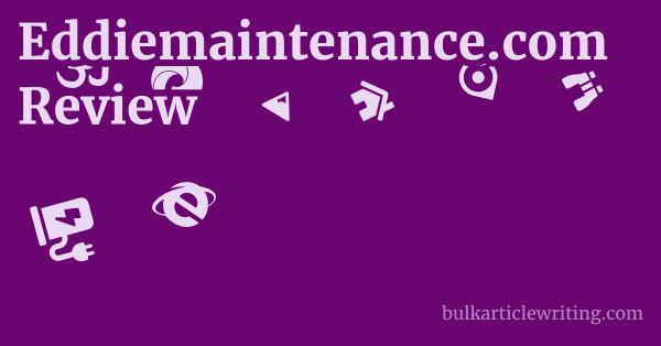 Eddiemaintenance.com Review 1 by