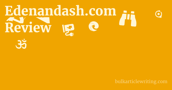 Edenandash.com Review 1 by