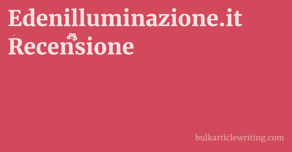 Edenilluminazione.it Recensione 1 by