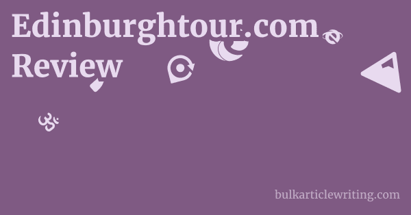 Edinburghtour.com Review 1 by
