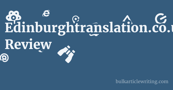 Edinburghtranslation.co.uk Review 1 by