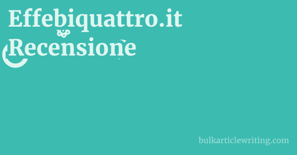 Effebiquattro.it Recensione 1 by