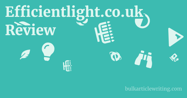 Efficientlight.co.uk Review 1 by