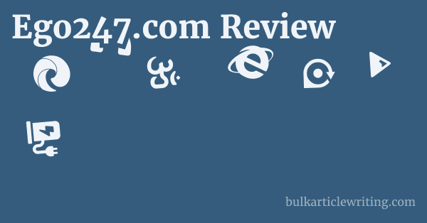 Ego247.com Review 1 by