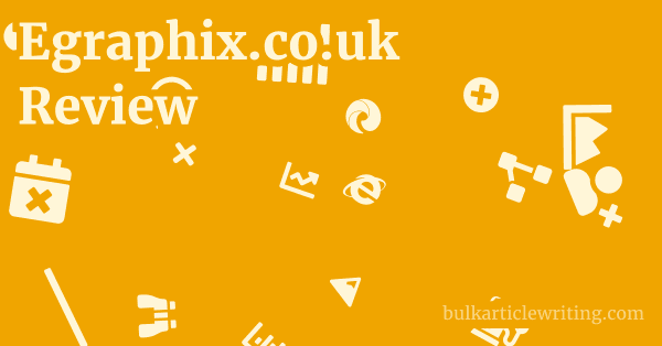 Egraphix.co.uk Review 1 by