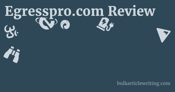 Egresspro.com Review 1 by