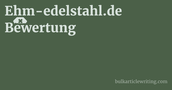 Ehm-edelstahl.de Bewertung 1 by