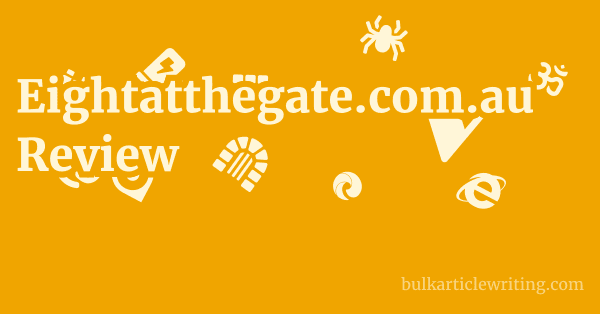 Eightatthegate.com.au Review 1 by