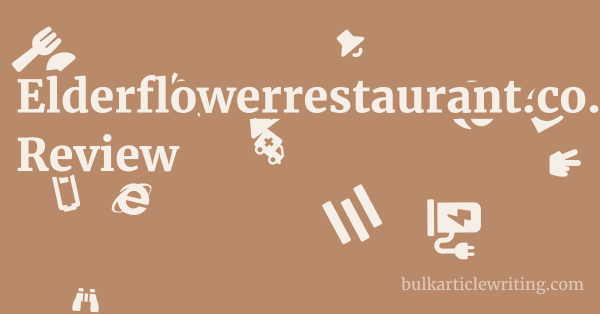 Elderflowerrestaurant.co.uk Review 1 by