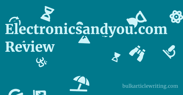 Electronicsandyou.com Review 1 by