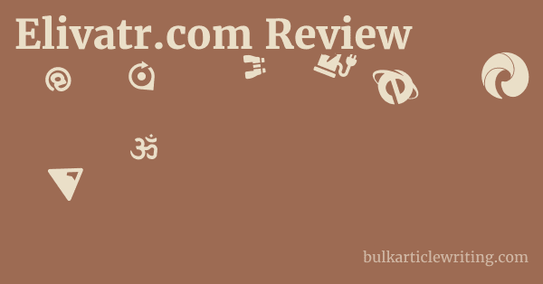 Elivatr.com Review 1 by