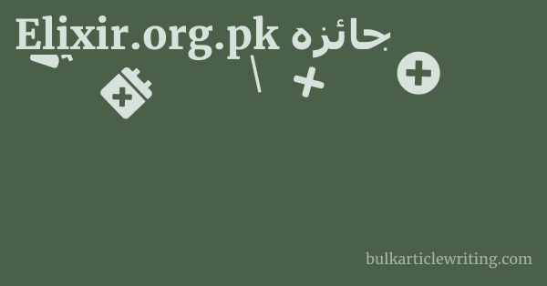 Elixir.org.pk جائزہ 1 by