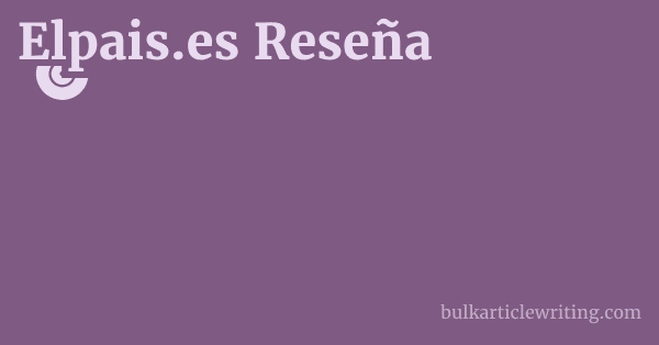 Elpais.es Reseña 1 by