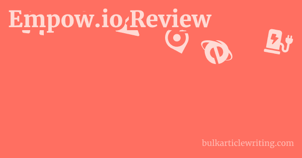 Empow.io Review 1 by Partners