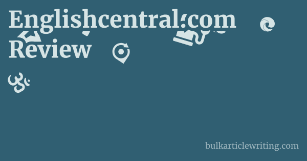 Englishcentral.com Review 1 by