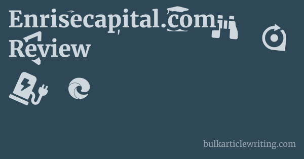Enrisecapital.com Review 1 by