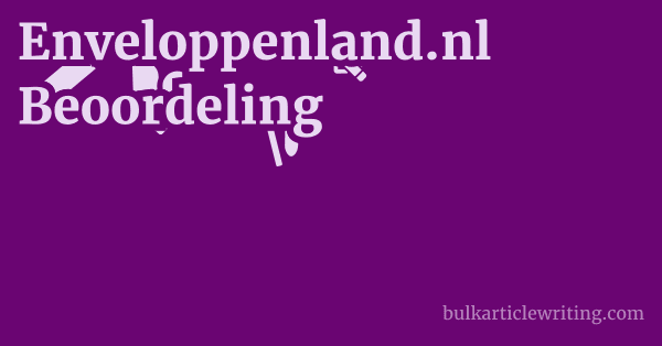 Enveloppenland.nl Beoordeling 1 by