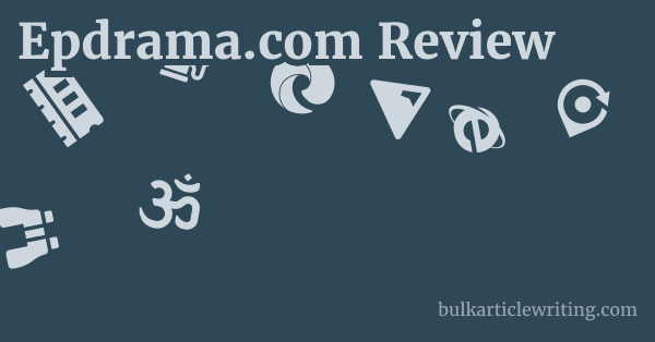 Epdrama.com Review 1 by