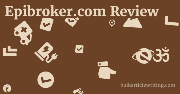 Epibroker.com Review 1 by