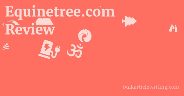 Equinetree.com Review 1 by