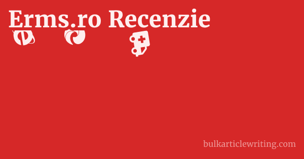Erms.ro Recenzie 1 by