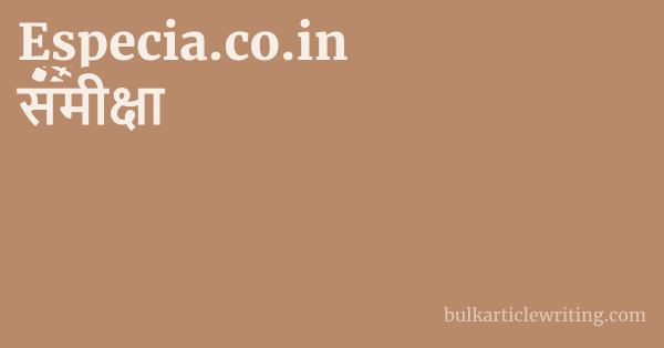 Especia.co.in समीक्षा 1 by Partners