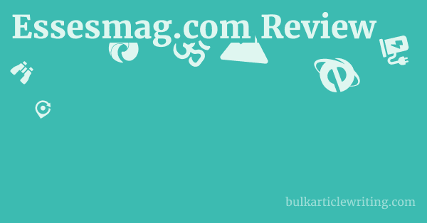 Essesmag.com Review 1 by