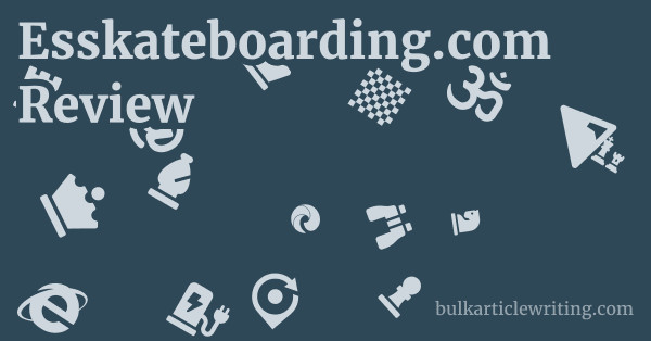 Esskateboarding.com Review 1 by