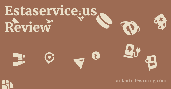 Estaservice.us Review 1 by