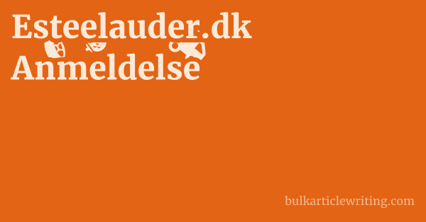 Esteelauder.dk Anmeldelse 1 by