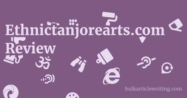 Ethnictanjorearts.com Review 1 by