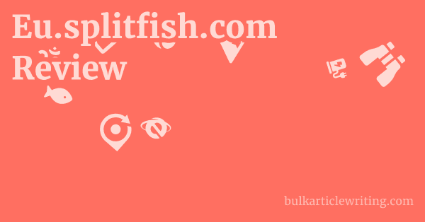 Eu.splitfish.com Review 1 by